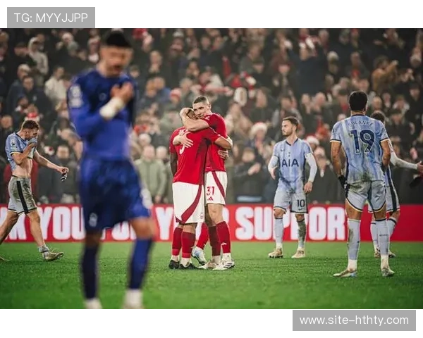 诺丁汉森林3-0热刺：主场强势，送热刺七轮仅一胜